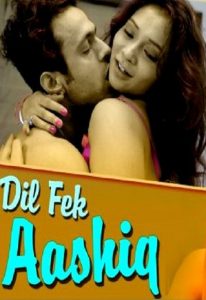18+ Dil Fek Aashiq 2017 Hot Adult Hindi Movie full movie download